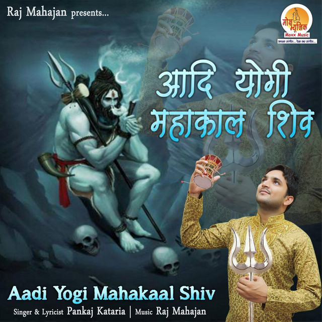 Aadi Yogi Mahakal Shiv